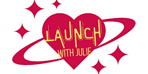 Launch with Julie  primärbild