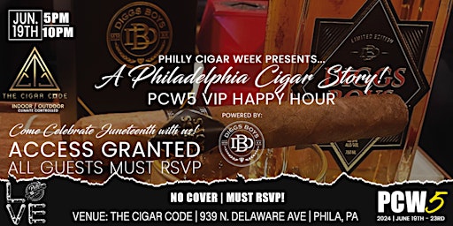 PCW5 PRESENTS A PHILLY CIGAR STORY VIP HAPPY HOUR -  DIGGS BOYS BOURBON primary image