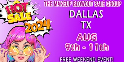 Imagem principal do evento Dallas, TX - Makeup Blowout Sale Event!