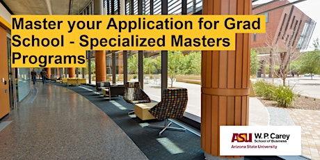 Master your Application for Grad School - Specialized Masters Programs