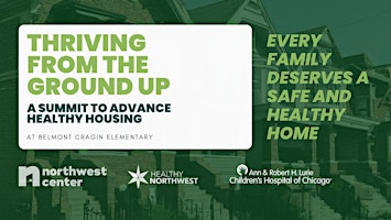 Primaire afbeelding van Thriving From the Ground Up: A Summit to Advance Healthy Housing