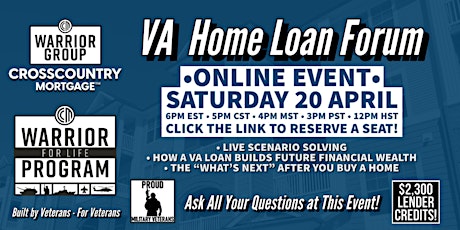 FREE ONLINE EVENT!  VA Home Loan Forum - Use Your VA Loan Now!