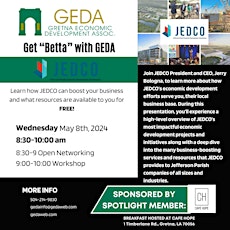 JEDCO & GEDA: Economic Overview and What JEDCO Can Do For You!