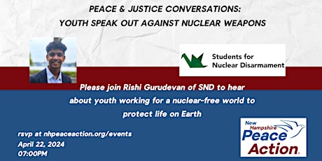 Peace & Justice Conversations: Youth Speak Out Against Nuclear Weapons