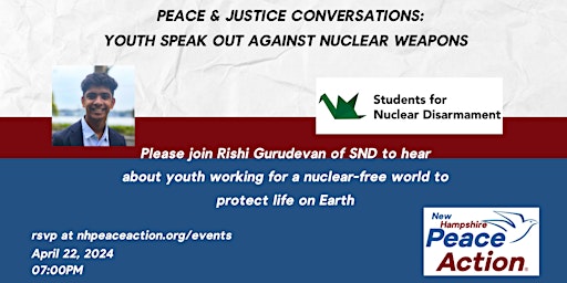 Primaire afbeelding van Peace & Justice Conversations: Youth Speak Out Against Nuclear Weapons