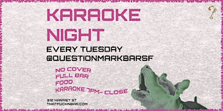 Karaoke Night at Question Mark Bar