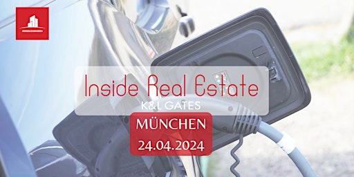 Imagen principal de Inside Real Estate in München mit K&L Gates LLP