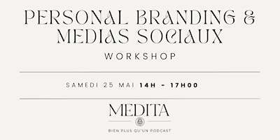 Image principale de Workshop Personal Branding & Médias Sociaux