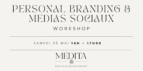 Workshop Personal Branding & Médias Sociaux
