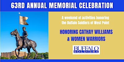 Imagen principal de 63rd Annual Memorial Celebration- Honoring Cathay Williams & Women Warriors