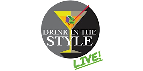 Imagem principal do evento Drink in the Style LIVE!