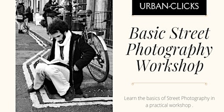 Basic Street Photography Workshop