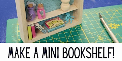 Primaire afbeelding van Make a Mini Bookshelf!