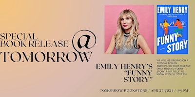 Special Book Release: Emily Henry's "Funny Story" primary image
