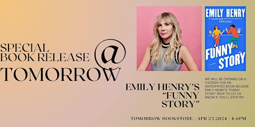 Imagen principal de Special Book Release: Emily Henry's "Funny Story"