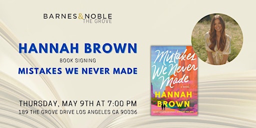 Hannah Brown signs MISTAKES WE NEVER MADE at B&N The Grove primary image