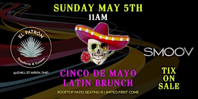 Primaire afbeelding van Smoov Cinco De Mayo Latin Brunch