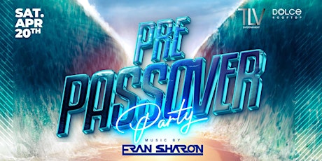 Pre Passover Party at G7 April 20th