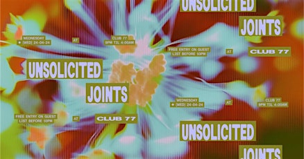 Club 77: Unsolicited Joints