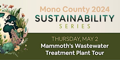 Tour: Mammoth's Wastewater Treatment Plant primary image