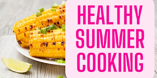 Healthy Gluten Free Summer Cooking primary image