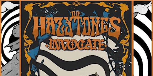 The Hazytones + Invocate primary image