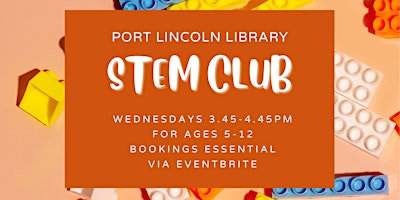 STEM Club at the Port Lincoln Library primary image