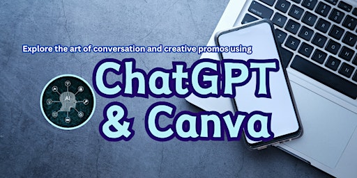 Immagine principale di Introduction to GPTChat & Canva 