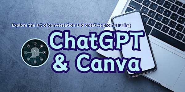 Introduction to GPTChat & Canva