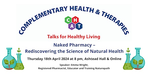 Imagem principal do evento Naked Pharmacy:  Rediscovering the Science of Natural Health