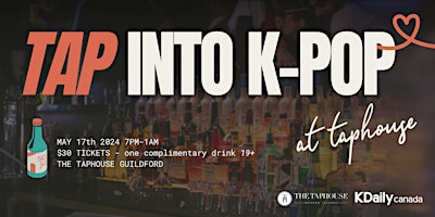 Imagem principal do evento Tap into K-pop at Taphouse