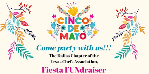 TCA Dallas Chapter Cinco de Mayo Party primary image