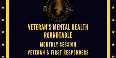 Imagem principal do evento Veteran & First Responder Mental Health Roundtable