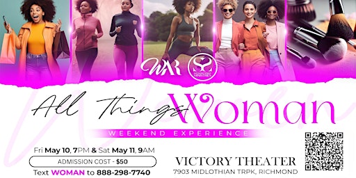 Imagem principal do evento WAR Presents All Things Woman Weekend Experience