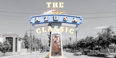 Imagem principal do evento The Azusa Classic