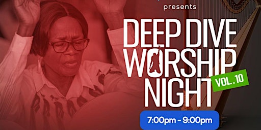 Imagem principal do evento Deep Dive Worship Night at Springs Gate Chapel (Vol. 10)