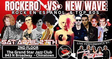 Imagen principal de Rock En Español & Top 80s:  “ROCKERO vs NEW WAVE” Edition!