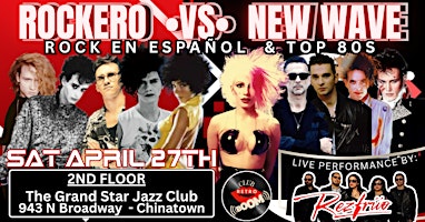 Imagem principal do evento Rock En Español & Top 80s:  “ROCKERO vs NEW WAVE” Edition!