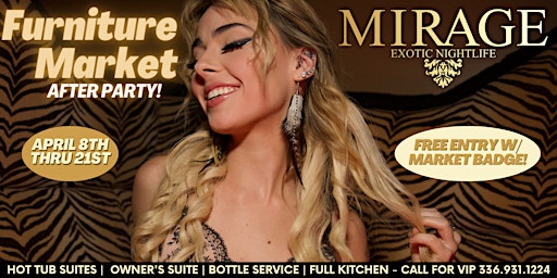 Hauptbild für Furniture Market Official After Party @ Mirage Exotic Nightlife!!