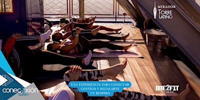 Imagem principal do evento Amanecer + Yoga | Desde de cima de la Torre Latinoamericana