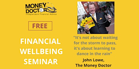 Wellbeing Wednesday - Financial Wellbeing Seminar with John Lowe (The Money Doctor)