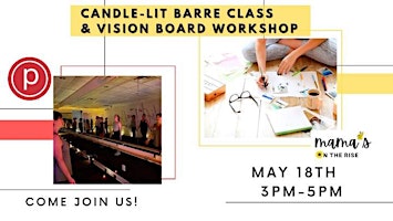Hauptbild für Candle Lit Barre Class & Vision Board Workshop