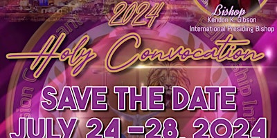 Primaire afbeelding van New Dimension Covenant Fellowship International 2024 Holy Convocation