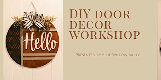 Primaire afbeelding van Blue Willow DIY Door Decor Workshop