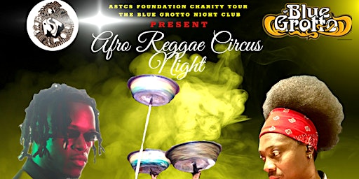 Immagine principale di Afro Reggae Circus Night  Kamloops 
