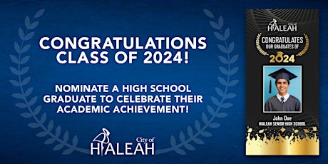 City of Hialeah Graduation Banner 2024