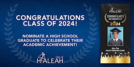 Imagen principal de City of Hialeah Graduation Banner 2024