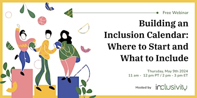 Imagem principal do evento Building an Inclusion Calendar: Where to Start and What to Include