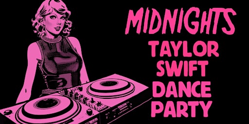Imagem principal de MIDNIGHTS - A TAYLOR SWIFT DANCE PARTY
