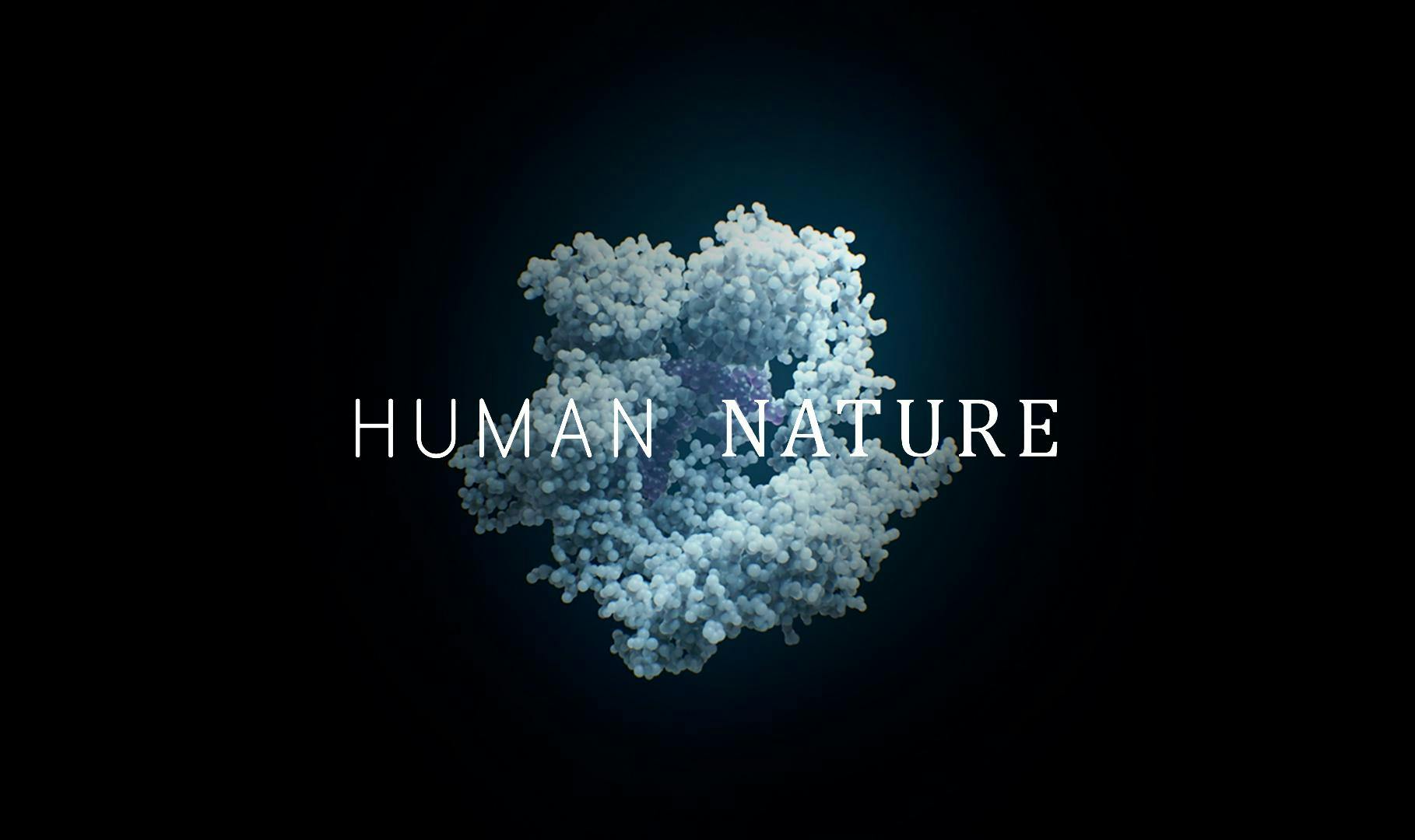 Human nature. Human nature Netflix. Real Human nature. ESAV Gaming Human nature.